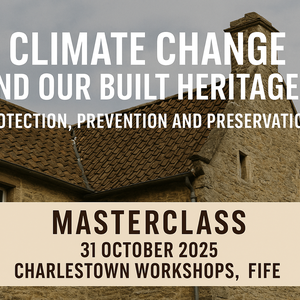 Climate change & our built heritage: Protection, Prevention & Preservation