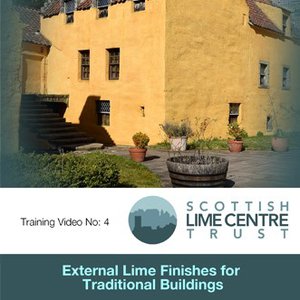 Training Video No 4: External Lime Finishes for Traditional Buildings